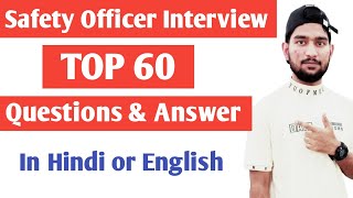 Top 60 safety officers interview questions and answers  safety officer interview [upl. by Tellford]