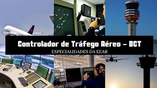 ESPECIALIDADES DA EEAR Controlador de Tráfego Aéreo BCT Anjos da Aviação [upl. by Bern]