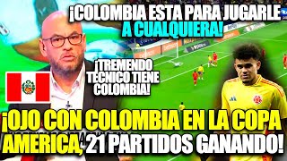 PRENSA PERUANA MARAVILLADA CON COLOMBIA previo COPA AMERICA ¡ESTA para jugarle a CUALQUIERA [upl. by Baptist634]