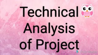 Technical Analysis of Project Cover Topic Just in 10 Min [upl. by Algernon]