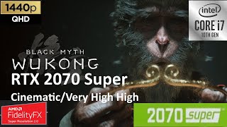 Black Myth  Wukong  2070 Super  1440p  CinematicVery HighHigh  FSR  Frame Gen  10700k [upl. by Alisander]