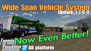 Wide Span Vehicle System  FS22 UPDATE May 1424 [upl. by Nojel545]