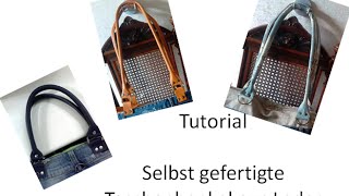 Tutorial Taschenhenkel und Taschengriffe selbst gemacht [upl. by Caesar187]