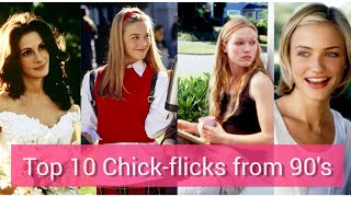 Top 10 Chickflicks from 90s Highly Recommended [upl. by Anyzratak]