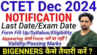 CTET December 2024 Notification  Form Fill Up 2024  Last date  Exam Date  Syllabus  Eligibility [upl. by Alilad]