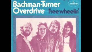 Bachman Turner Overdrive  You Aint Seen Nothing Yet [upl. by Hummel]