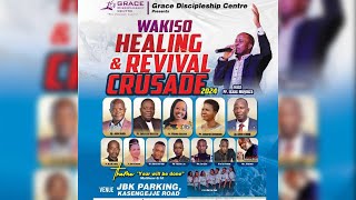 WAKISO HEALING AND REVIVAL CRUSADE  PR ISAAC MUYINZA  02092024 [upl. by Aikal591]