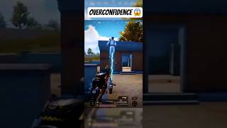 WHEN SO MUCH OVERCONFIDENCE 😱🔥pubgmobilebgmi [upl. by Soulier]