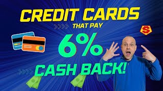 Best Credit Cards that PAY 6 Cash Back 💳 [upl. by Norbel]