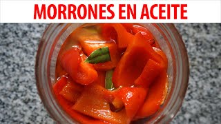 Fácil y rápido receta de Morrones en Aceite  Pimientos colorados [upl. by Belden]