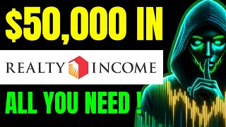 50000 in Reality Income Stock Will Surpass Your Full Time Job [upl. by Anilegnave]