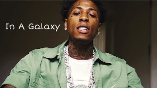 NBA Youngboy  In A Galaxy Official Unreleased Audio [upl. by Sergius243]