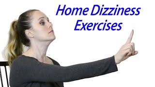 Inner Ear Balance Home Exercises to Treat Dizziness Vestibular Home Exercises [upl. by Alioz554]