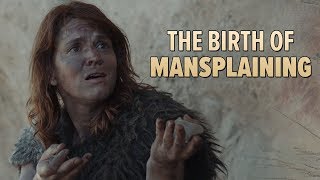 The Birth of Mansplaining Cavemansplaining [upl. by Dor]