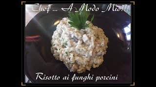 Risotto ai funghi porcini freschi ricetta facile [upl. by Annaert66]