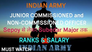 Indian Army Junior Commissioned Officer and NonCommissioned Officer Rank amp Salary [upl. by Lubbi]