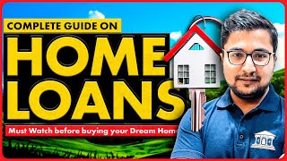 Complete Guide on Home Loans 🏡🗝 [upl. by Critchfield]