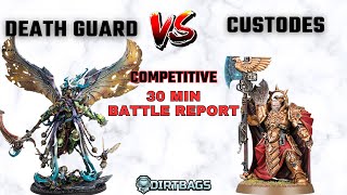 Death Guard vs Custodes  Competitive Leviathan  Warhammer 40k Battle Report [upl. by Gunter]