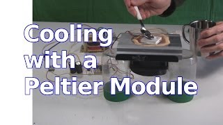 Peltier Module Cooling  The Peltier Effect [upl. by Harmon]