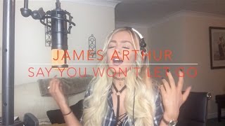 James Arthur  Say You Wont Let Go Cover [upl. by Htebazileyram]