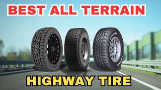 5 Best AllTerrain Tires for Highway Driving [upl. by Ateuqahs]