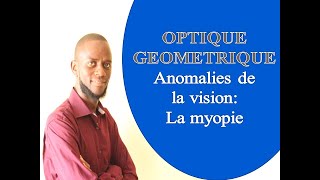 Optique géométrique La myopie [upl. by Onitselec]