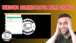 How to Change Administrator Name on Windows 11 [upl. by Westerfield]