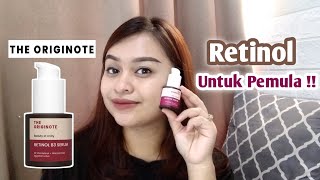 REVIEW THE ORIGINOTE RETINOL B3 SERUM  RETINOL UNTUK PEMULA [upl. by Ursi329]