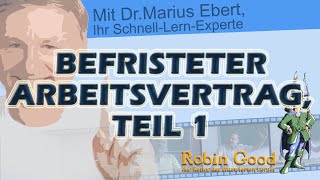 Befristeter Arbeitsvertrag Teil 1 [upl. by Brietta938]