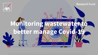 How wastewater from your sewage could help fight Covid19  Dr Mari Winkler  AXA Research Fund [upl. by Anastas]