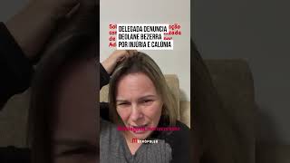 Delegada denuncia Deolane Bezerra por injúria e calúnia [upl. by Aihseyt145]