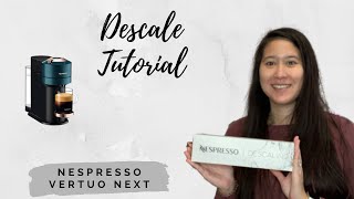 Nespresso Vertuo Descale Tutorial  Vertuo Next  Nespresso Vertuo Tips [upl. by Ramilahs]