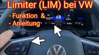 VW SpeedLimiter LIM  Geschwindigkeitsbegrenzer im PoloGolfTiguanTouranTRocTCrossPassat [upl. by Zoba]