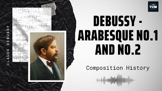 Debussy  Arabesque No1 and No2 [upl. by Ibby]