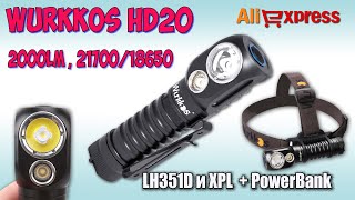 Wurkkos HD20 ♦ Samsung LH351D и Cree XPL HD ♦ Распаковка фонаря [upl. by Votaw]