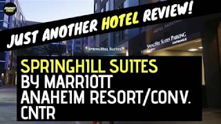 Springhill Suites Marriott Anaheim Tour  Convention Center  Disneyland  Good Neighbor Hotel [upl. by Dari]