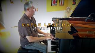 Maple Leaf Rag  Scott Joplin [upl. by Elamef765]