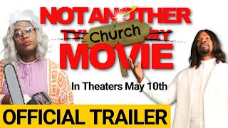 OFFICIAL Not Another Church Movie TrailerIn Theaters May 10 2024 [upl. by Jake652]