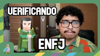 Verificando ENFJ [upl. by Naoj]