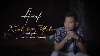 Lagu Slow Rock Terbaru  Arief  Rembulan Malam  Official Music Video [upl. by Westfahl366]