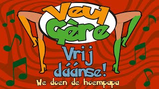 Veul Gère  Vrij Dáánse we doen de hoempapa  Carnaval 2024 [upl. by Aral]