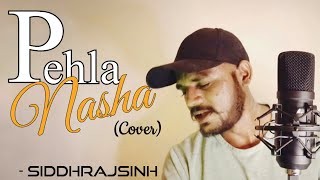 Pehla NashaRecreated LYRICAL Video  Blessed Music  Siddhrajsinh  Romantic Song Ever  You Tube [upl. by Aiel308]