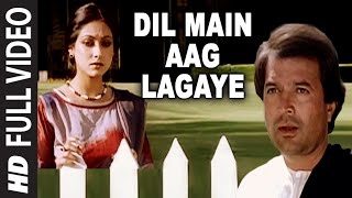 Dil Main Aag Lagaye  Full Song  Alag Alag  Kishore Kumar  RD Burman  Rajesh KhannaTina Munim [upl. by Basia351]