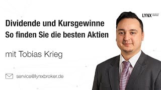 Dividende und Kursgewinne  So finden Sie die besten Aktien  Webinar 14032018 Tobias Krieg [upl. by Edge]