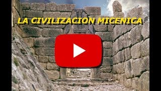 Conoce la civilización Micénica  La primera civilización avanzada de la Grecia continental [upl. by Hadley]