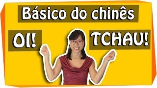 As Duas Palavras Mais Úteis em Chinês Mandarim Oi e Tchau  Curso de Chinês  Pula Muralha [upl. by Laved]