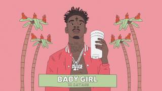 21 Savage  Baby Girl Official Audio [upl. by Eicrad750]