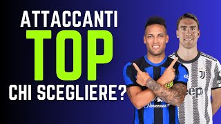 QUALE ATTACCANTE TOP PUNTARE AL FANTACALCIO  Guida allAsta del Fantacalcio 202425 [upl. by Avan]