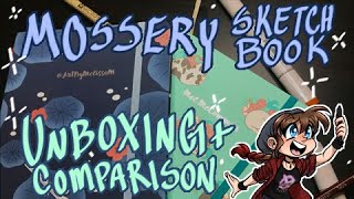 Mossery Sketchbook Unboxing and Comparison [upl. by Enirrok]