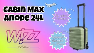 Cabin Max Anode 24L FREE with Wizz Air [upl. by Gwenny831]